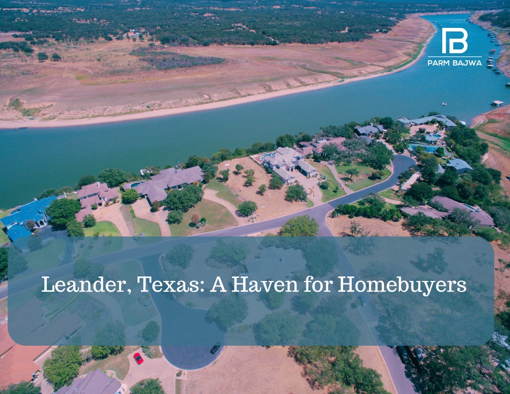 Discovering Leander, Texas: A Haven for Homebuyers